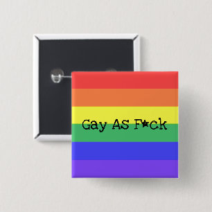 Bóton Quadrado 5.08cm Gay As F*ck
