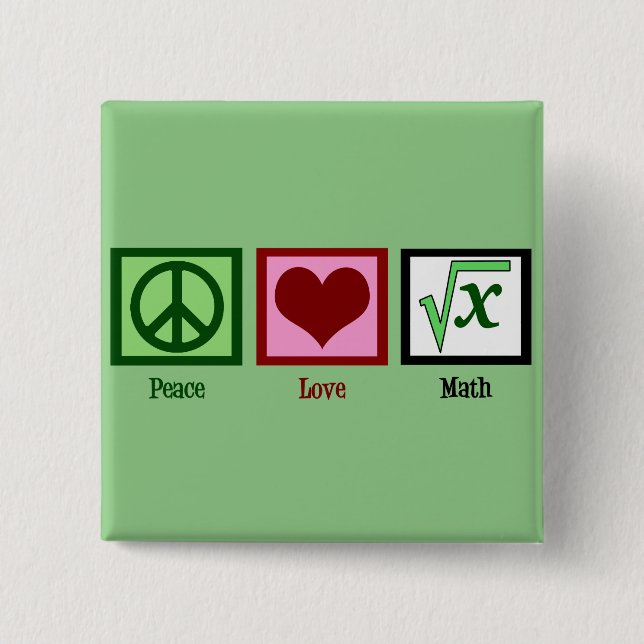 Bóton Quadrado 5.08cm Geek de Matemática do Peace Love (Frente)