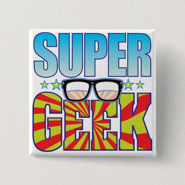 Bóton Quadrado 5.08cm Geek super v4 (Frente)