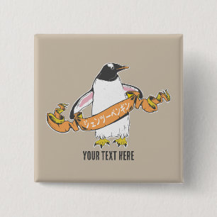 Bóton Quadrado 5.08cm Gentoo penguin Japonês escrevendo Kanji
