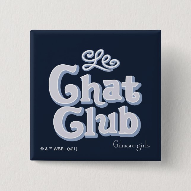 Bóton Quadrado 5.08cm Gilmore Girls | Le Chat Club (Frente)