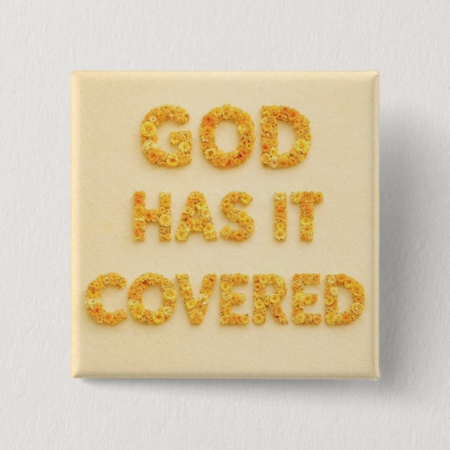 Bóton Quadrado 5.08cm God has it covered yellow flowers Christian faith (Frente)