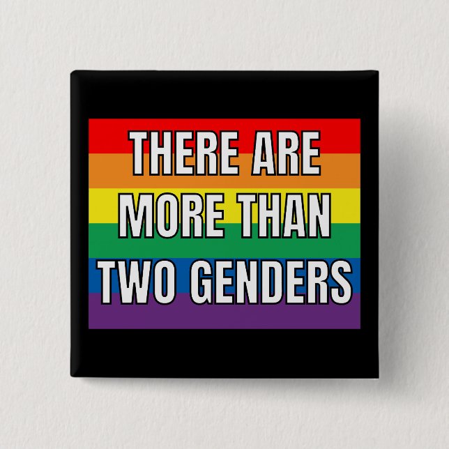 Bóton Quadrado 5.08cm Há Mais De Dois Gêneros (Frente)