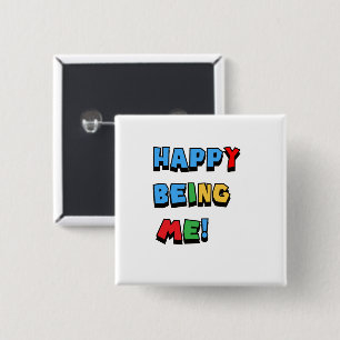 Bóton Quadrado 5.08cm Happy Being Me Button