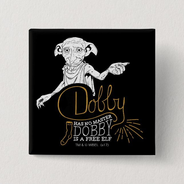 Bóton Quadrado 5.08cm Harry Potter | Dobby Não Tem Mestre (Frente)