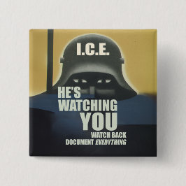 Bóton Quadrado 5.08cm He's Watching You 2026