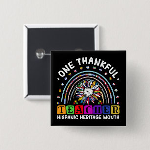 Bóton Quadrado 5.08cm Hispânico Patrimônio Mês Um Obrigado Professor Lat
