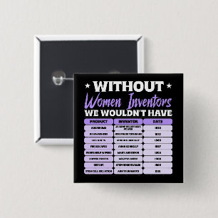 Bóton Quadrado 5.08cm História das Mulheres Inventoras, Dia Internaciona