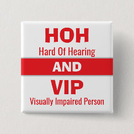 Bóton Quadrado 5.08cm HOH e VIP Vermelho e Branco