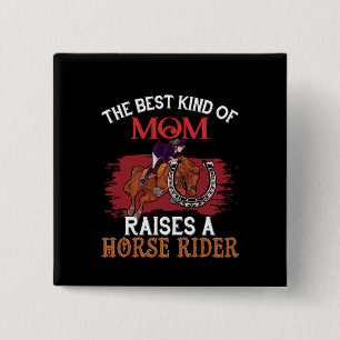 Bóton Quadrado 5.08cm Horse Art O Melhor Tipo De Mãe