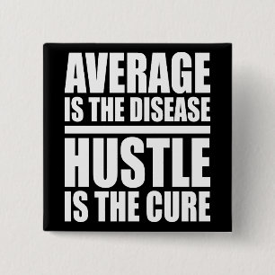 Bóton Quadrado 5.08cm Hustle - Palavras Motivacionais