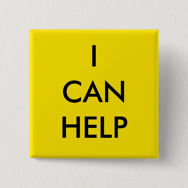 Bóton Quadrado 5.08cm I Can Help  Volunteer Button Charity Event Yellow (Frente)