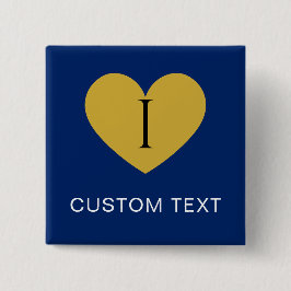 Bóton Quadrado 5.08cm I Heart CUSTOM TEXT Stylish Navy