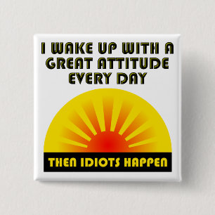 Bóton Quadrado 5.08cm Idiotas Acontecem Botão Engraçado