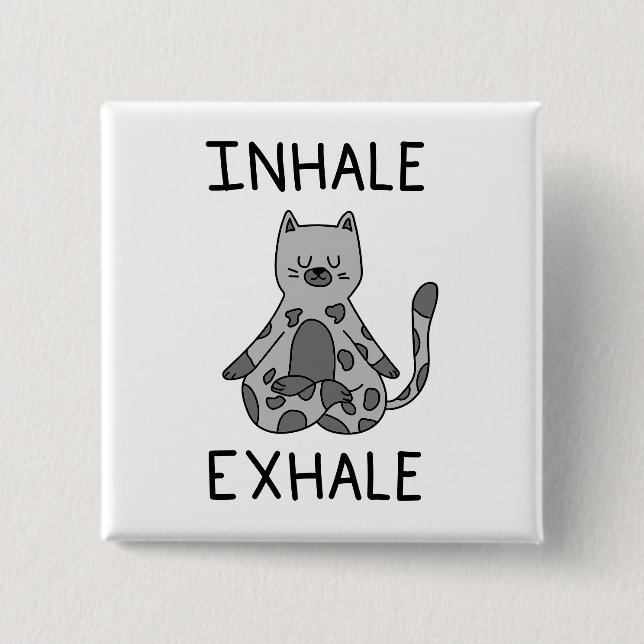 Bóton Quadrado 5.08cm Inhale Exhale Yoga Cat (Frente)