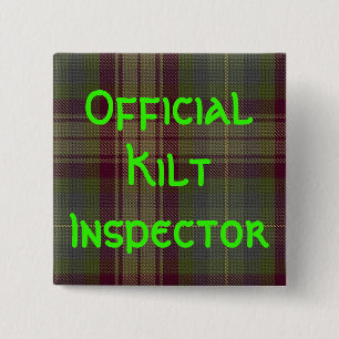 Bóton Quadrado 5.08cm "Inspector oficial do Kilt "