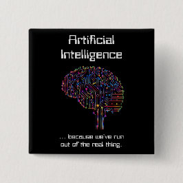 Bóton Quadrado 5.08cm Inteligência artificial versus coisa real
