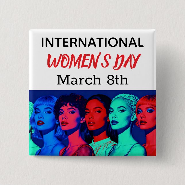 Bóton Quadrado 5.08cm International Women's Day | Pop Art  (Frente)