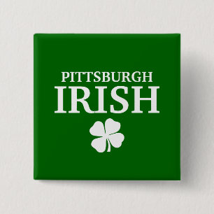 Bóton Quadrado 5.08cm IRLANDÊS orgulhoso de PITTSBURGH! Dia de São