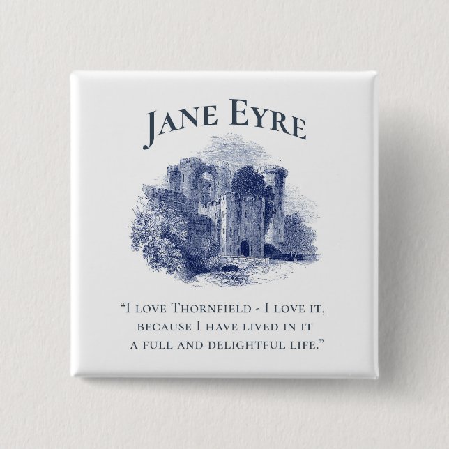 Bóton Quadrado 5.08cm Jane Eyre - I Love Thornfield - Castle (Frente)