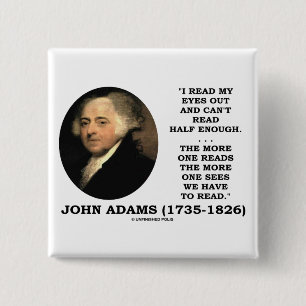 Bóton Quadrado 5.08cm John Adams leu meus olhos para fora não pode ler