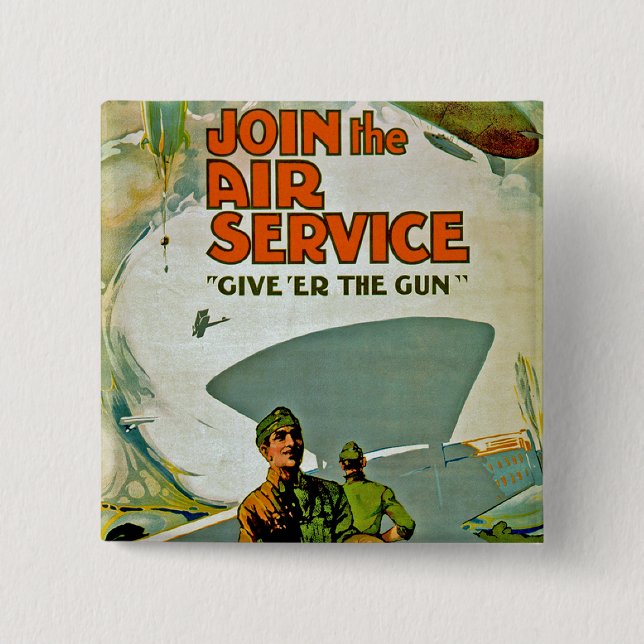 Bóton Quadrado 5.08cm Junte-Se Ao Serviço Aéreo - Dê A Arma (Frente)
