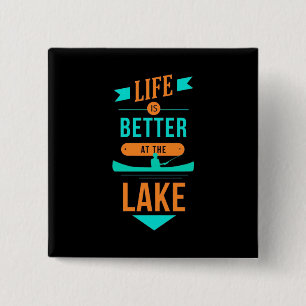 Bóton Quadrado 5.08cm Kayaking Life É Melhor No Lago