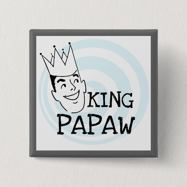 Bóton Quadrado 5.08cm King Papaw T-shirts e presentes (Frente)