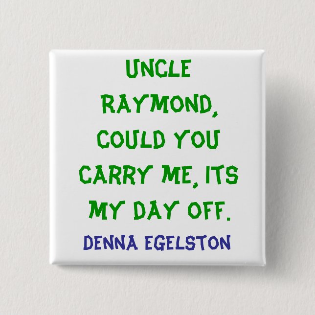 Bóton Quadrado 5.08cm Leve-me (Frente)