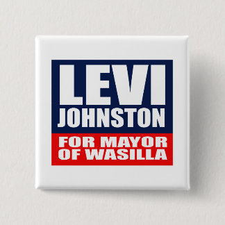 BÓTON QUADRADO 5.08CM LEVI JOHNSTON PARA O MAYOR WASILLA