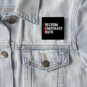 Bóton Quadrado 5.08cm Liberdade Democracia Verdade