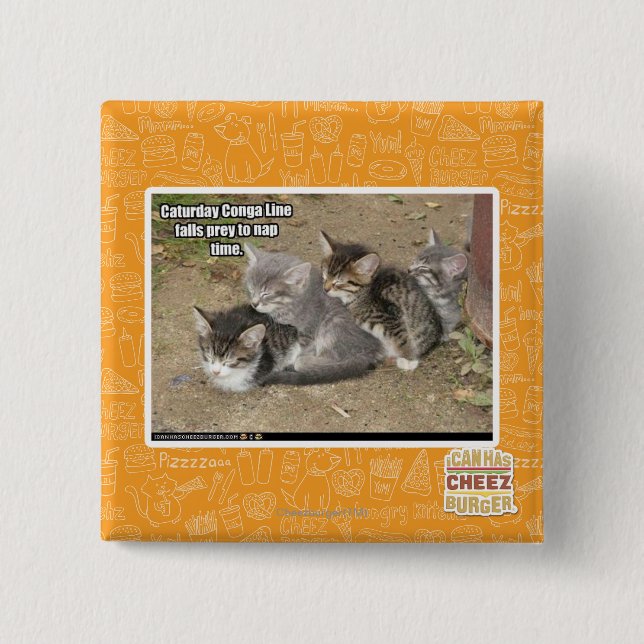 Bóton Quadrado 5.08cm Linha de Conga de Caturday (Frente)