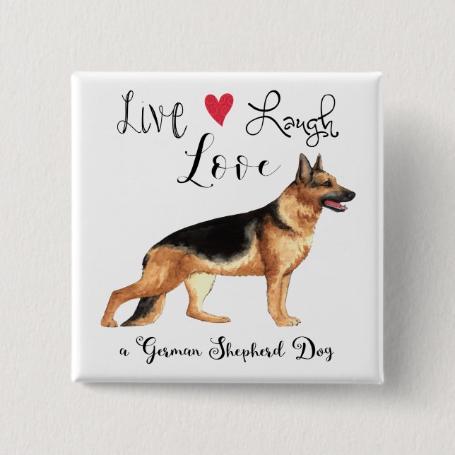 Bóton Quadrado 5.08cm Live Laugh Love a German shepherd (Frente)
