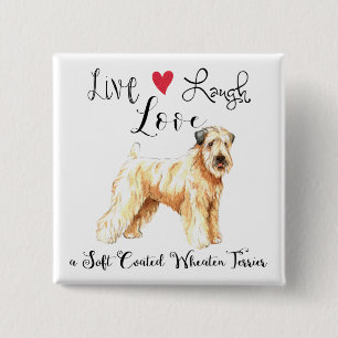 Bóton Quadrado 5.08cm Live Laugh Love a Wheaten Button