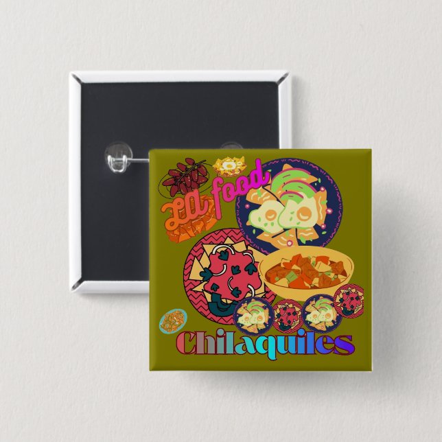 Bóton Quadrado 5.08cm Los Angeles Chilaquiles olive (Frente & Verso)