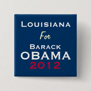 Bóton Quadrado 5.08cm LOUISIANA para o botão da campanha de OBAMA 2012