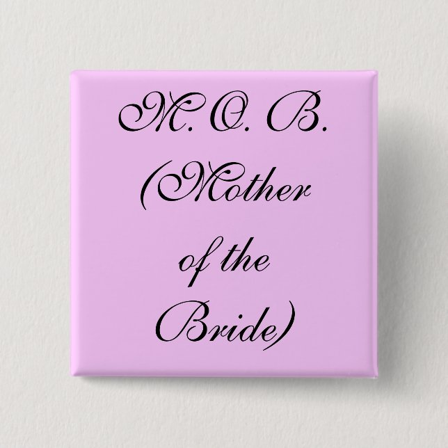 Bóton Quadrado 5.08cm M.O.B. Botão (Frente)