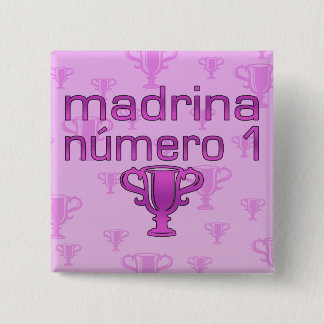 Bóton Quadrado 5.08cm Madrina Número 1