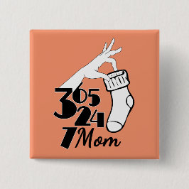 Bóton Quadrado 5.08cm Mãe 365 24 7