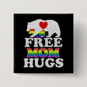 Bóton Quadrado 5.08cm Mãe Livre Abraça Urso da Mãe do Orgulho LGBT
