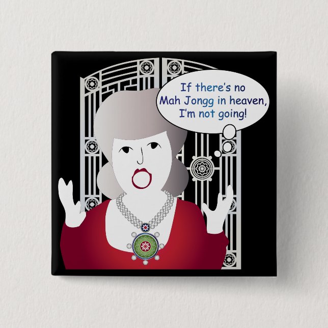 Bóton Quadrado 5.08cm Mah Jongg Sayings Heaven (Frente)