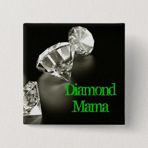 Bóton Quadrado 5.08cm Mama Quadrado do diamante