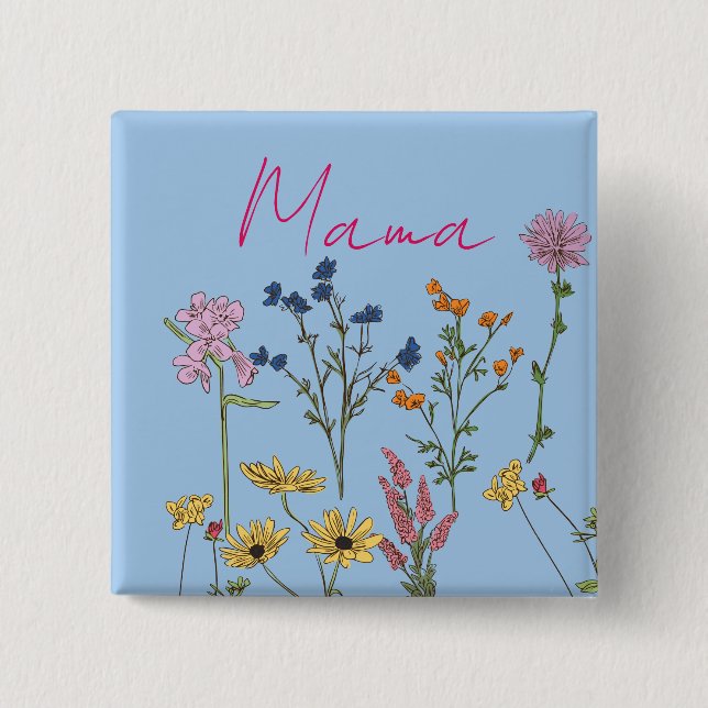 Bóton Quadrado 5.08cm Mama wildflowers gift (Frente)