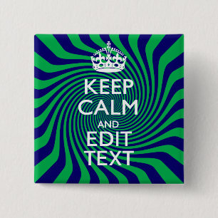 Bóton Quadrado 5.08cm Mantenha o texto tranquilo no Decor Verde Azul