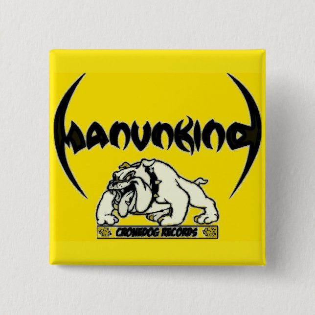 BÓTON QUADRADO 5.08CM MANUNKIND CRONEDOG GRAVA O BOTÃO (Frente)