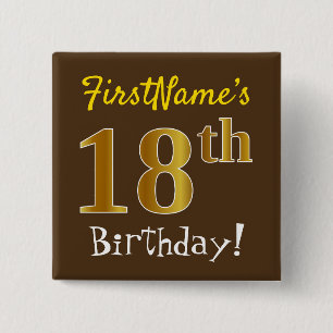 Bóton Quadrado 5.08cm Marrom, Faux Dourado 18º aniversário, com nome p