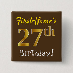 Bóton Quadrado 5.08cm Marrom, Faux Dourado 27º Aniversário, Com Nome P