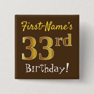Bóton Quadrado 5.08cm Marrom, Faux Dourado 33º Aniversário, Com Nome P