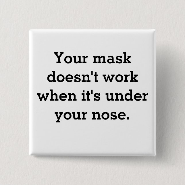 Bóton Quadrado 5.08cm Máscara não funciona (Frente)