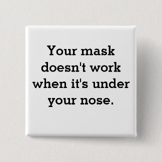 Bóton Quadrado 5.08cm Máscara não funciona